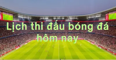 Lịch thi đấu bóng đá hôm nay 5-6/8: Đại chiến AC Milan - Inter