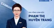 Bà Phạm Thị Huyền Trang chính thức làm Tổng Giám đốc Eximbank