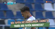 Đội tuyển Việt Nam cần dè chừng gì trước Indonesia tại ASEAN Cup 2026?