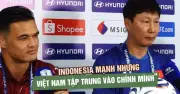 Lê Giang Patrik: Indonesia mạnh, nhưng tuyển Việt Nam đã sẵn sàng