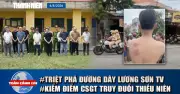 Toàn cảnh 17h: Lương Sơn TV và vụ kiểm điểm CSGT