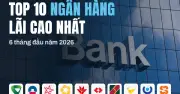 Top 10 ngân hàng lãi cao nhất: Vietcombank dẫn đầu, VPBank bứt phá