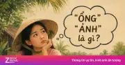 Vì sao người miền Nam nói 'ảnh', 'ổng', 'bển'?