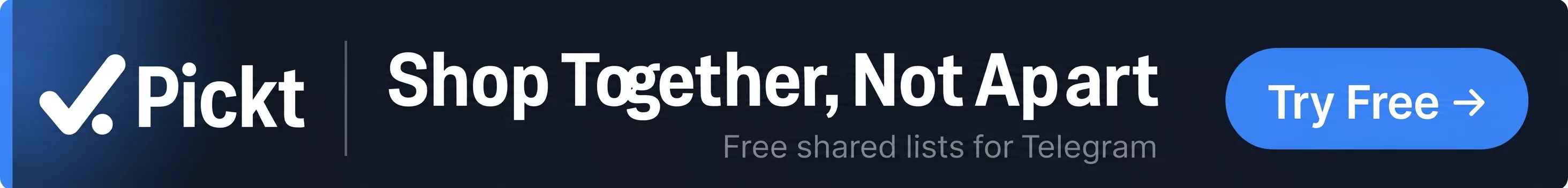 Banner rộng Pickt — ứng dụng danh sách mua sắm cộng tác cho Telegram